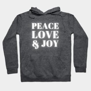 Peace, Love & Joy Hoodie